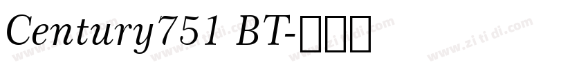 Century751 BT字体转换